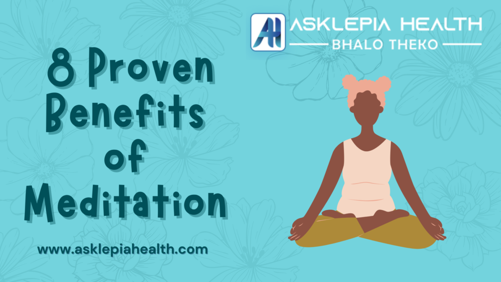 Top 8 Proven Benefits Of Meditation That Will Improve Your Life ...